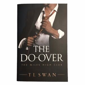 The Do Over Miles High Club by T L Swan Romance Book